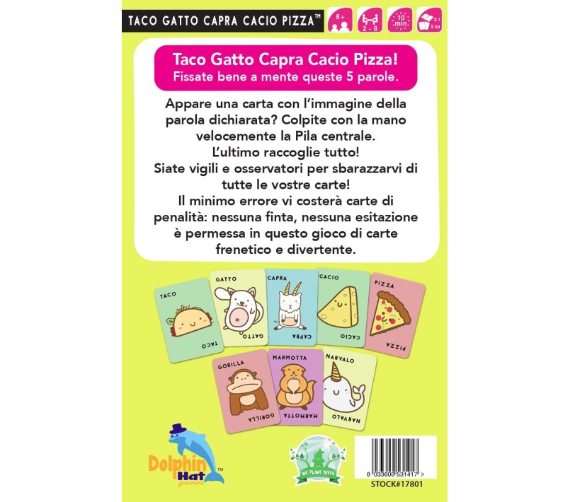 TACO GATTO CAPRA CACIO PIZZA