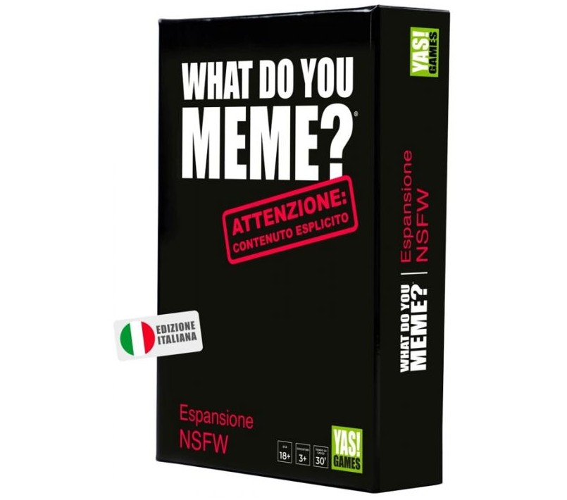WHAT DO YOU MEME? ESPANSIONE NSFW