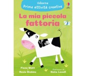 PRIME ATTIVITA' CREATIVE - LA MIA PICCOLA FATTORIA