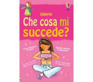 COSA MI SUCCEDE - RAGAZZE