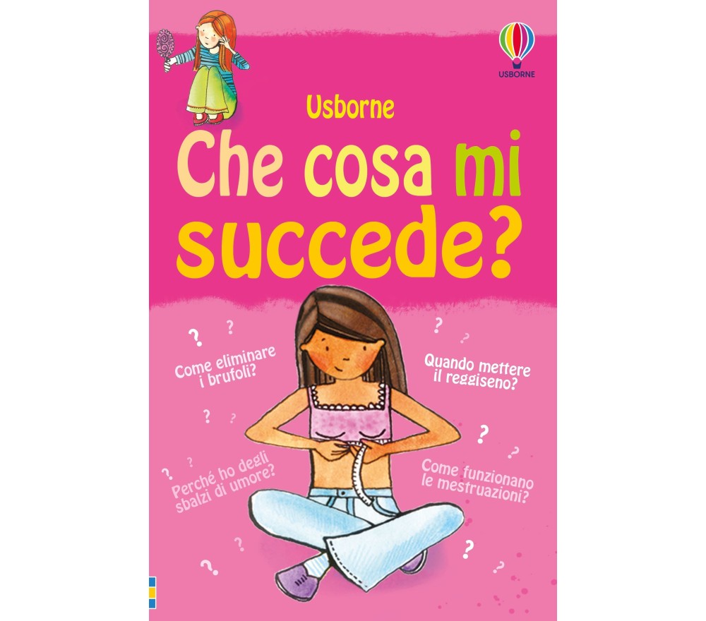 COSA MI SUCCEDE - RAGAZZE