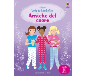 LIBRO CON ADESIVI - VESTO LE BAMBOLINE - AMICHE DEL CUORE