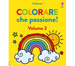 COLORARE CHE PASSIONE - VOLUME 2