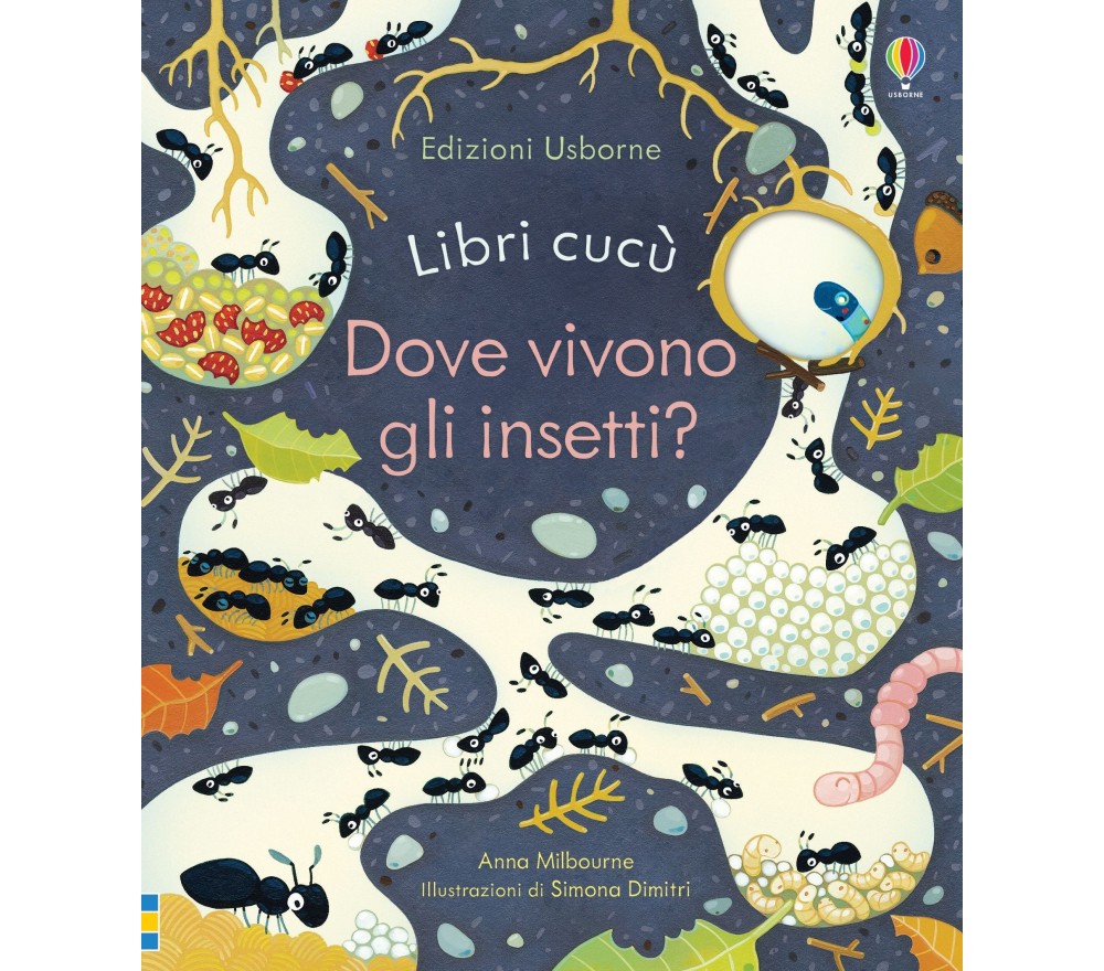 LIBRO CUCU' - DOVE VIVONO GLI INSETTI?