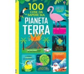 100 COSE DA SAPERE SUL PIANETA TERRA