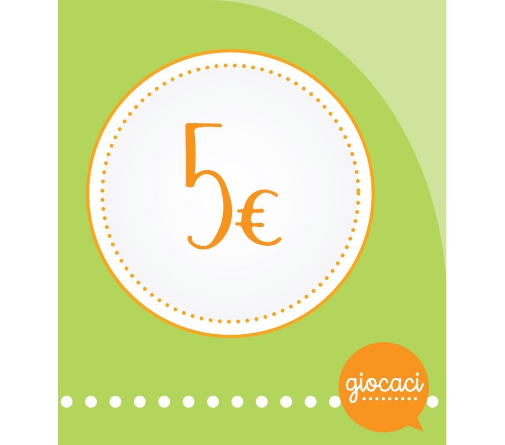 BUONO REGALO 5€ - GIOCACI A SCUOLA