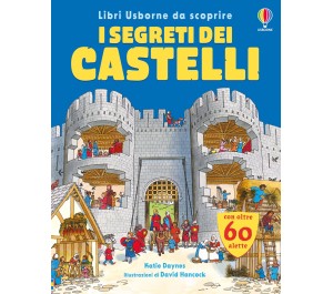I SEGRETI DEI CASTELLI
