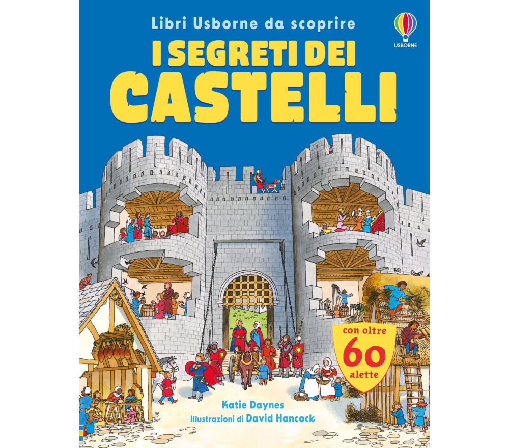 I SEGRETI DEI CASTELLI