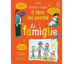 IL LIBRO DEI PERCHE' - LE FAMIGLIE