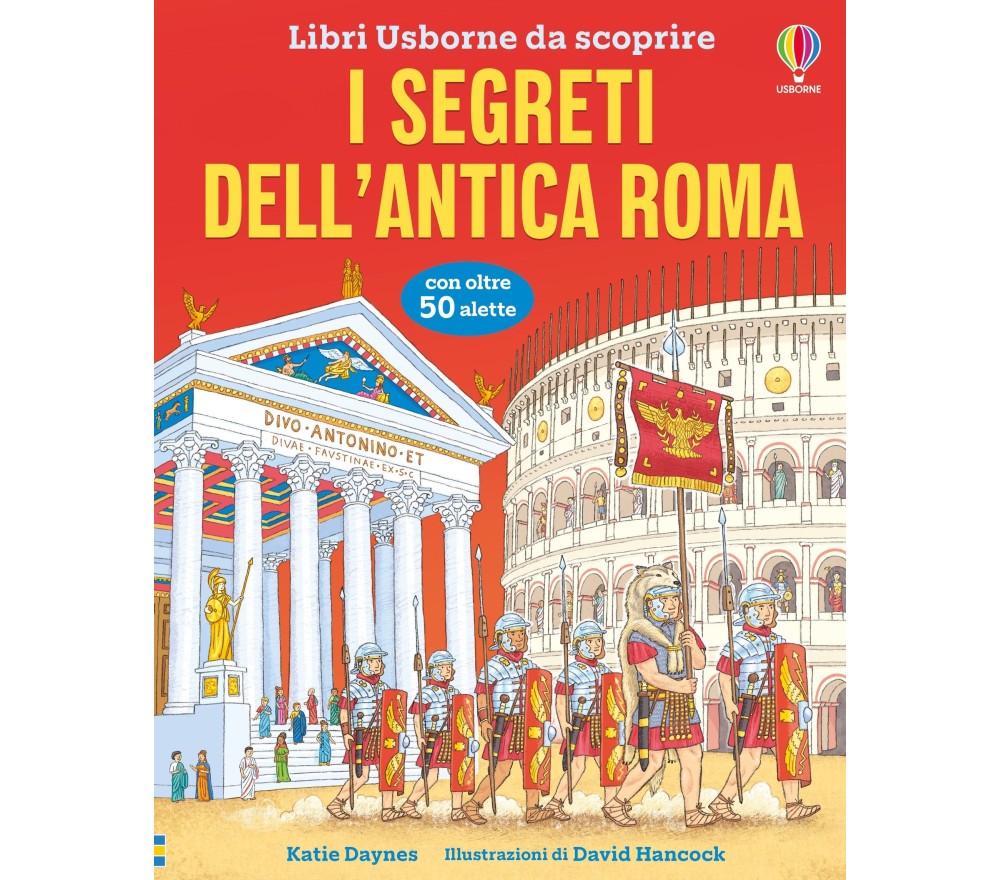 I SEGRETI DELL'ANTICA ROMA
