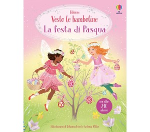 LIBRO CON ADESIVI - VESTO LE BAMBOLINE - LA FESTA DI PASQUA