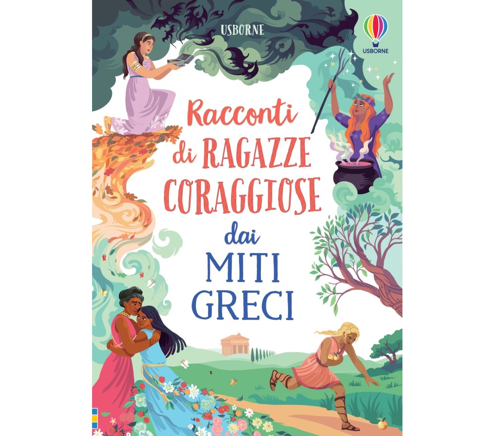 RACCONTI DI RAGAZZE CORAGGIOSE DAI MITI GRECI