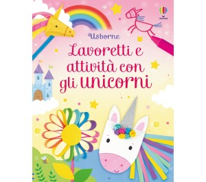 LAVORETTI E ATTIVITA' CON GLI UNICORNI