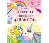 LAVORETTI E ATTIVITA' CON GLI UNICORNI