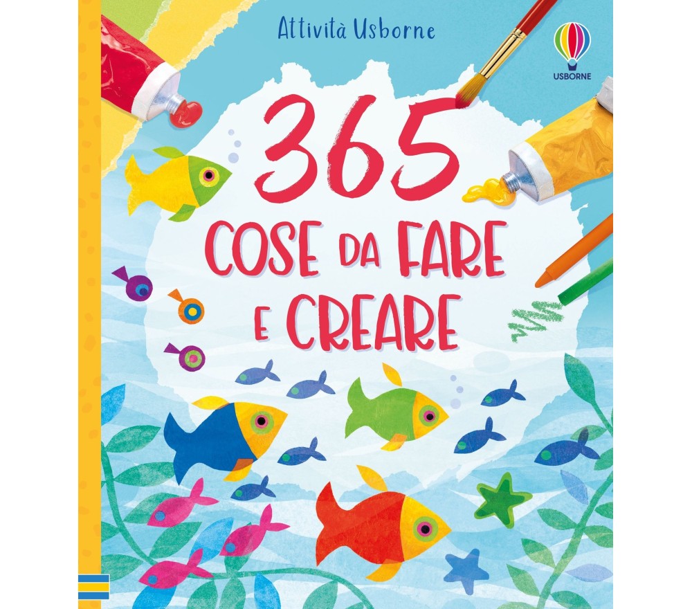365 COSE DA FARE E CREARE