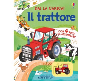 LIBRO CON MODELLINO E PISTE  - DAI LA CARICA - TRATTORE