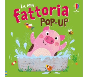 LIBRO POP-UP PER PICCOLI - LA MIA FATTORIA