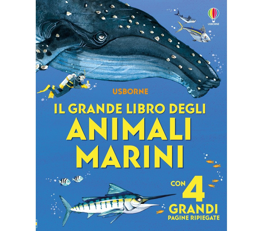 IL GRANDE LIBRO DEGLI ANIMALI MARINI